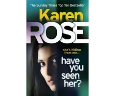 KNYGA Karen Rose Have You Seen Her? (The Raleigh Series)