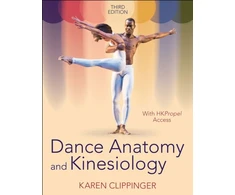KNYGA Karen S Clippinger Dance Anatomy and Kinesiology