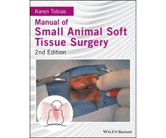 KNYGA Karen Tobias Manual of Small Animal Soft Tissue Surgery