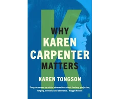 KNYGA Karen Tongson Why Karen Carpenter Matters