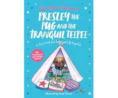 KNYGA Karen Treisman Presley the Pug and the Tranquil Teepee