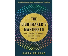 KNYGA Karen Walrond Lightmaker's Manifesto