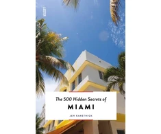 KNYGA Karetnick 500 Hidden Secrets of Miami