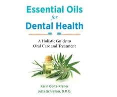 KNYGA Karin Opitz Kreher Essential Oils for Dental Health