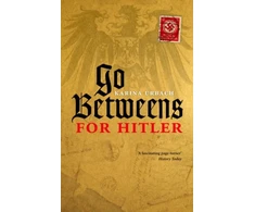 KNYGA Karina Urbach Go-Betweens for Hitler