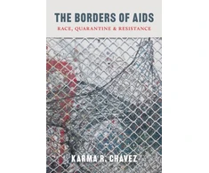 KNYGA Karma R Chvez The Borders of AIDS