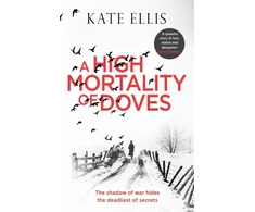 KNYGA Kate Ellis High Mortality of Doves