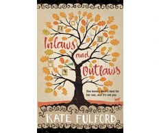 KNYGA Kate Fulford In-Laws and Outlaws
