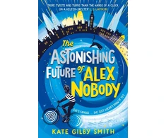KNYGA Kate Gilby Smith Astonishing Future of Alex Nobody