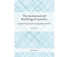 KNYGA Kate Mahoney The Assessment of Multilingual Learners