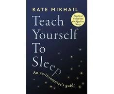KNYGA Kate Mikhail Teach Yourself to Sleep
