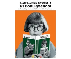 KNYGA Kate Power Llyfr Lluniau Dyslecsia a'i Bobl Ryfeddol