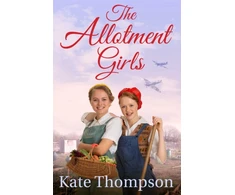 KNYGA Kate Thompson The Allotment Girls