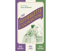 KNYGA Kate Williams The Suffragette Cookbook
