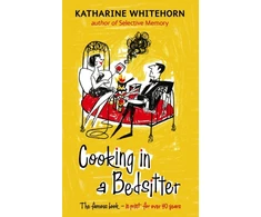KNYGA Katharine Whitehorn Cooking In A Bedsitter