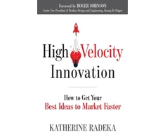 KNYGA Katherine Radeka High Velocity Innovation