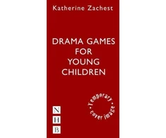 KNYGA Katherine Zachest Drama Games for Young Children