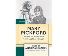 KNYGA Kathleen Feeley Mary Pickford
