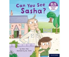 KNYGA Katie Dale Essential Letters and Sounds: Essential Phonic Readers: Oxford Reading Level 3: Can You See Sasha?