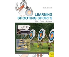 KNYGA Katrin Barth Learning Shooting Sports