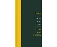 KNYGA Keane Hopes and Fears: Lyrics and History