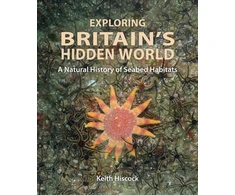 KNYGA Keith Hiscock Exploring Britain's Hidden World