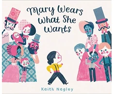 KNYGA Keith Negley Mary Wears What She Wants