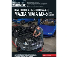 KNYGA Keith Tanner How to Build a High-Performance Mazda Miata MX-5, 2nd Edition