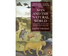 KNYGA Keith Thomas Man and the Natural World