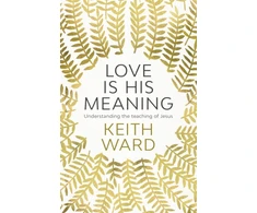 KNYGA Keith Ward Love Is His Meaning