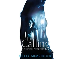 KNYGA Kelley Armstrong Calling