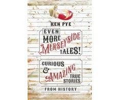 KNYGA Ken Pye Even More Merseyside Tales!