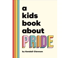 KNYGA Kendall Clawson A Kids Book About Pride