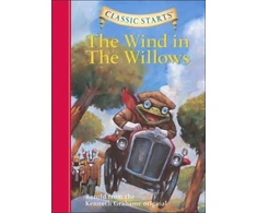 KNYGA Kenneth Grahame Classic Starts®: The Wind in the Willows