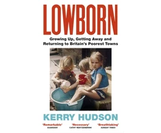 KNYGA Kerry Hudson Lowborn