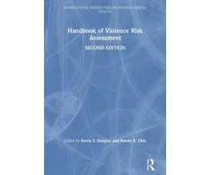 KNYGA Kevin Douglas Handbook of Violence Risk Assessment