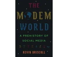 KNYGA Kevin Driscoll The Modem World