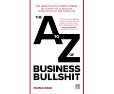 KNYGA Kevin Duncan A-Z of Business Bullshit