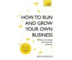 KNYGA Kevin Duncan How to Run and Grow Your Own Business