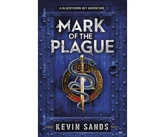 KNYGA Kevin Sands Mark of the Plague (A Blackthorn Key adventure)