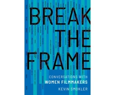 KNYGA Kevin Smokler Break the Frame