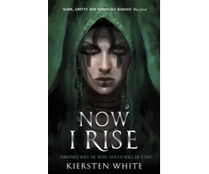 KNYGA Kiersten White Now I Rise