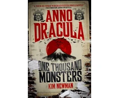 KNYGA Kim Newman Anno Dracula - One Thousand Monsters