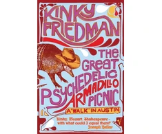 KNYGA Kinky Friedman Great Psychedelic Armadillo Picnic