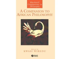 KNYGA Kwasi Wiredu Companion to African Philosophy
