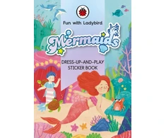 KNYGA Ladybird Books Fun With Ladybird: Dress-Up-And-Play Sticker Book: Mermaids