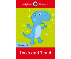 KNYGA Ladybird Books Staff Ladybird Readers Starter Level 10 – Dash and Thud (ELT Graded Reader)