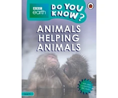 KNYGA Ladybird Do You Know? Level 4 – BBC Earth Animals Helping Animals