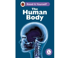 KNYGA Ladybird The Human Body: Read It Yourself - Level 4 Fluent Reader