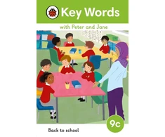 KNYGA Ladybird Key Words with Peter and Jane Level 9c – Back to School
